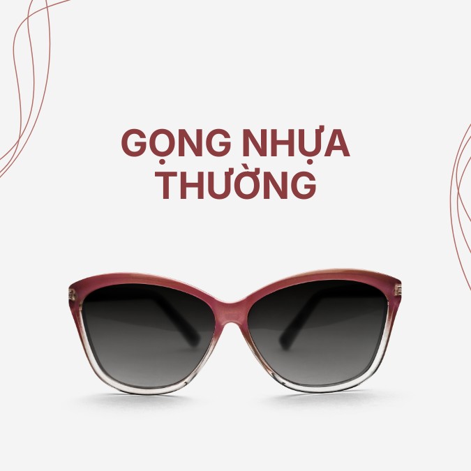 Gọng Nhựa Thường